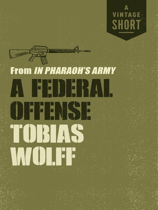 Title details for A Federal Offense by Tobias Wolff - Available